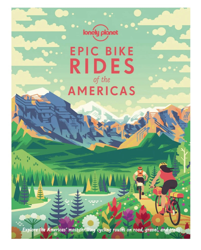 Epic Bike Rides of the Americas